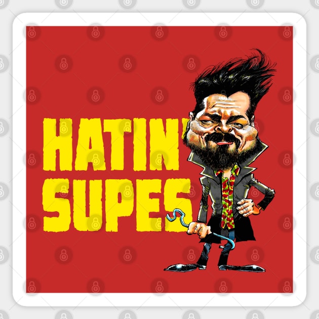 Hatin' Supes Sticker by alexgallego